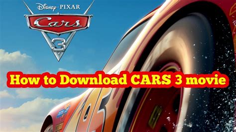 Download "Cars 3" in Hindi for an Unforgettable Movie Experience