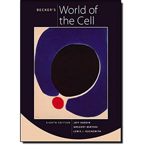 Download Beckers World of the Cell (8th Edition) PDF Kindle Editon