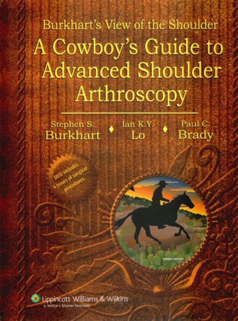 Download Burkharts View of the Shoulder A Cowboys Guide to Advanced Shoulder Arthroscopy PDF Kindle Editon