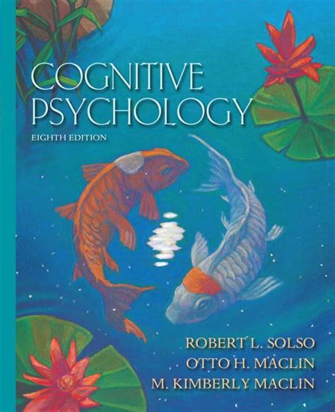 Download Cognitive Psychology (8th Edition) Solso PDF Epub