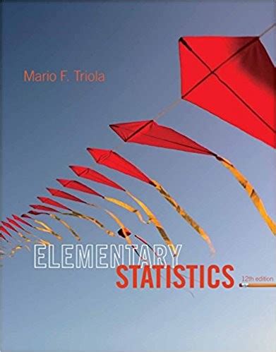 Download Elementary Statistics 12 Pdf Triola Ebook PDF