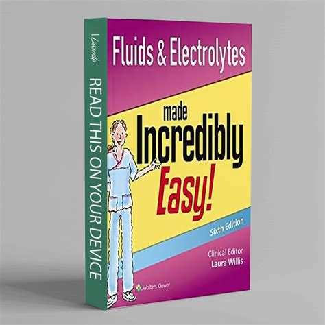 Download Fluids and  Electrolytes Made Incredibly Easy! PDF Epub