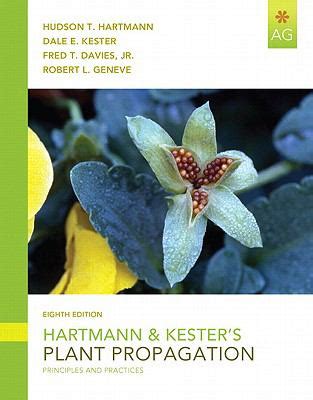 Download Hartmann  amp  Kester s Plant Propagation  Principles and Practices  8th Edition PDF PDF