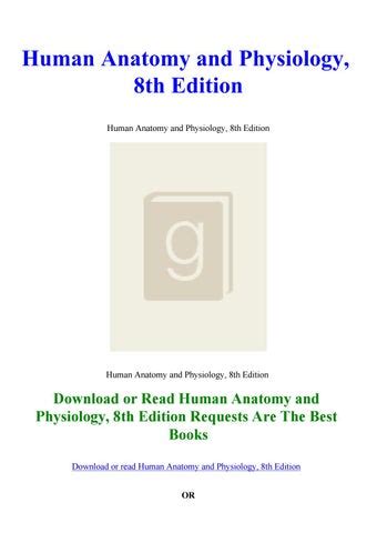 Download Human Anatomy and Physiology, 8th Edition PDF Reader