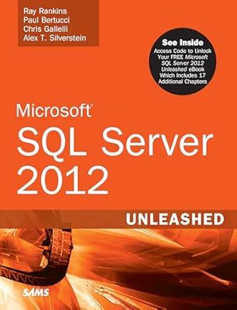 Download Microsoft Sql Server 2012 Unleashed Ray Rankins Ebook Reader