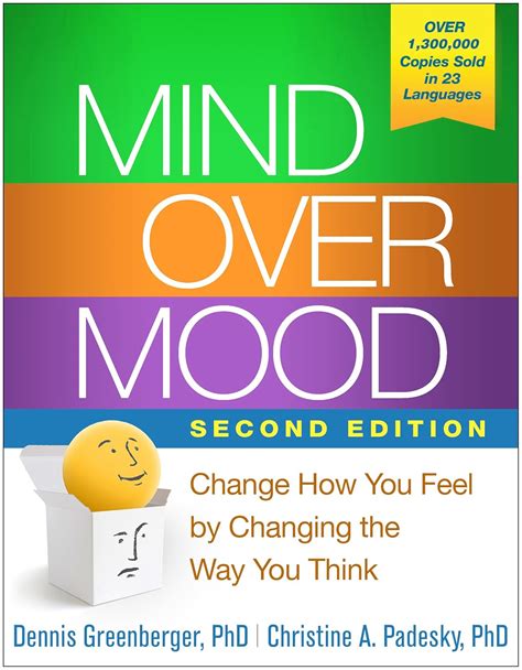 Download Mind Over Mood Change How You Feel by Changing the Way You Think PDF Epub