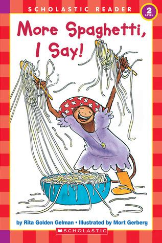 Download More Spaghetti, I Say! Pdf Ebooks By Rita Golden Gelman Doc