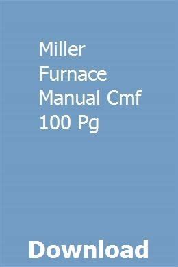 Download Pdf Miller Furnace Manual Ebook Reader