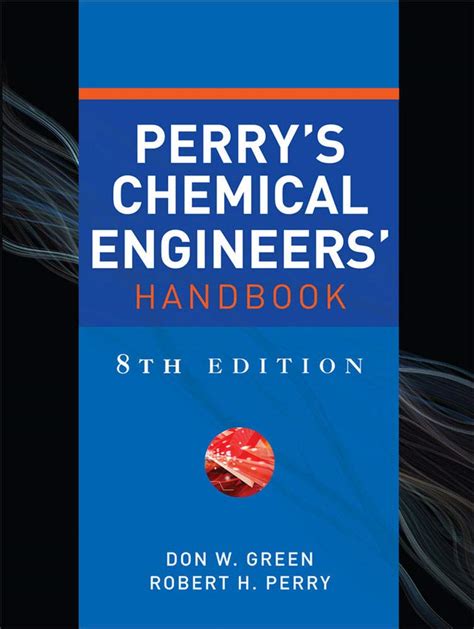 Download Perrys Chemical Engineers Handbook Eighth Edition PDF Reader