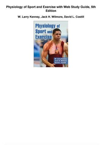 Download Physiology of Sport and Exercise with Web Study Guide 5th Edition PDF Kindle Editon