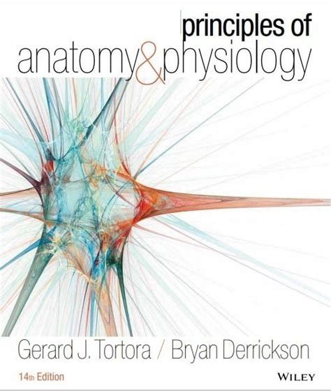 Download Principles of Anatomy and Physiology 14th Edition PDF Kindle Editon