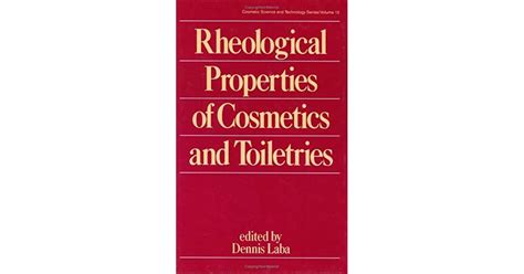 Download Rheological Properties of Cosmetics and Toiletries  Cosmetic Science PDF Reader