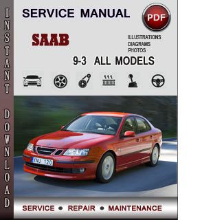Download Saab 9 3 2003 2007 Service Repair Manual Ebook PDF