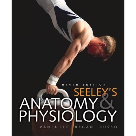 Download Seeleys Anatomy and Physiology, 9th Edition PDF Epub