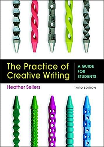 Download The Practice of Creative Writing: A Guide for Students Ebook Kindle Editon