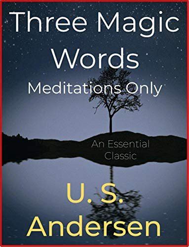 Download Three Magic Words U S Andersen  Pdf Kindle Editon