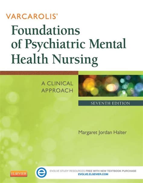 Download Varcarolis Foundations of Psychiatric Mental Health Nursing A Clinical Approach, 7e PDF.rar Epub