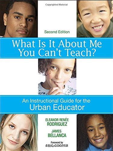 Download What Is It About Me You Can t Teach : An Instructional Guide for the Urban Educator Ebook PDF