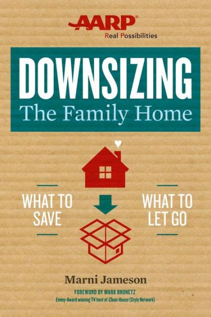 Downsizing The Family Home What to Save What to Let Go Downsizing the Home PDF