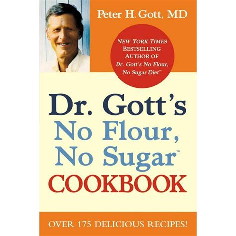 Dr Gott s No Flour No SugarTM Cookbook Kindle Editon