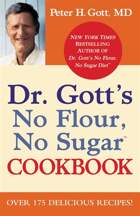 Dr Gott s No Flour No SugarTM Cookbook Kindle Editon