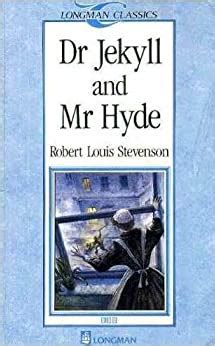 Dr Jekyll and Mr Hyde Longman Classics Stage 3 PDF
