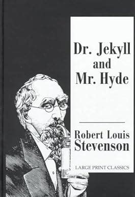 Dr Jekyll and Mr Hyde Transaction Large Print Books Doc