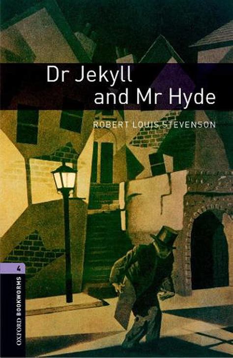 Dr Jekyll and Mr Hyde With Audio Level 4 Oxford Bookworms Library 1400 Headwords Epub