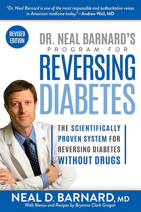 Dr Neal Barnard s Program for Reversing Diabetes the Scientifically Proven Sys Doc