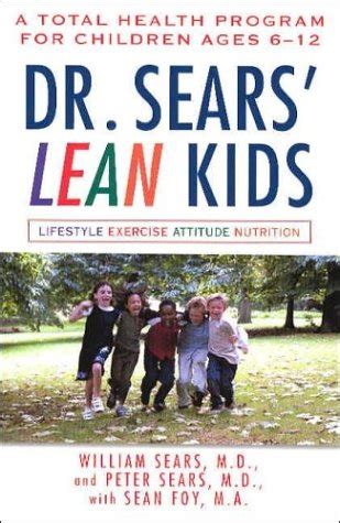 Dr Sears LEAN Kids A Total Health Program for Children Ages 6-11 Reader