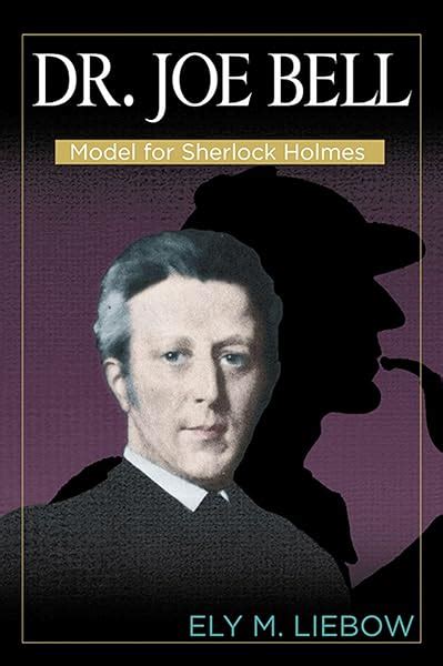 Dr. Joe Bell: Model for Sherlock Holmes Epub