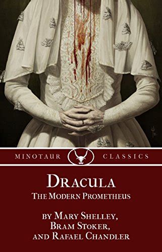 Dracula The Modern Prometheus Reader