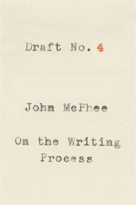Draft No. 4: On the Writing Process Doc