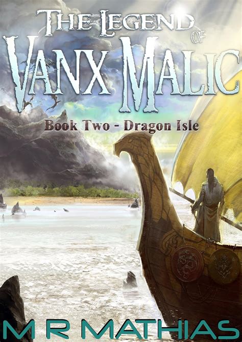 Dragon Isle The Legend of Vanx Malic PDF