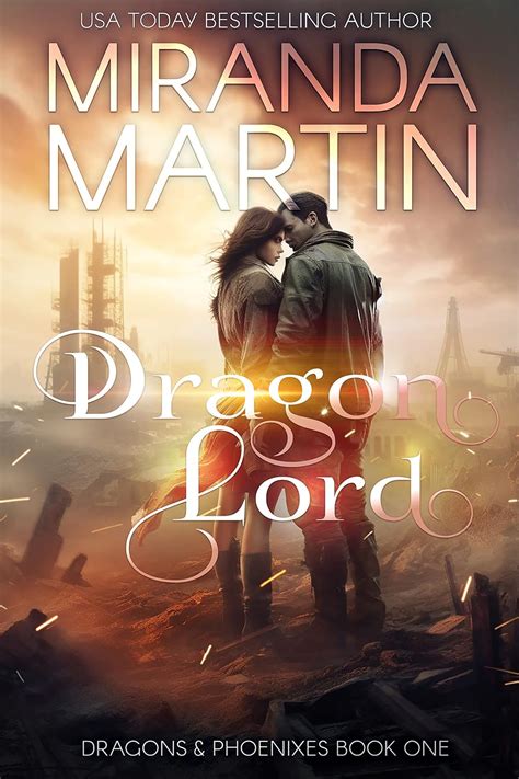 Dragon Lord Dragons and Phoenixes Book 1 Reader