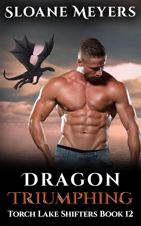 Dragon Triumphing Torch Lake Shifters Book 12 Kindle Editon