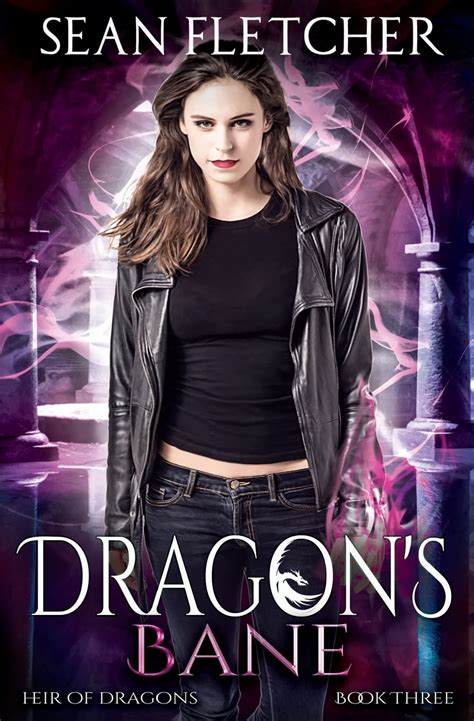 Dragon s Bane Heir of Dragons Book 3 Kindle Editon