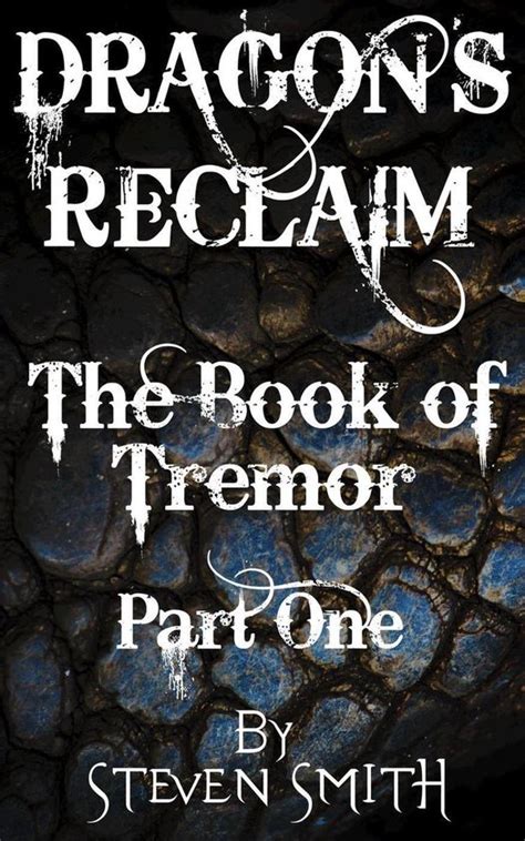 Dragon s Reclaim The Book of Tremor Part One