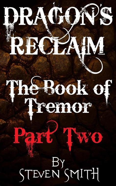 Dragon s Reclaim The Book of Tremor Part Two