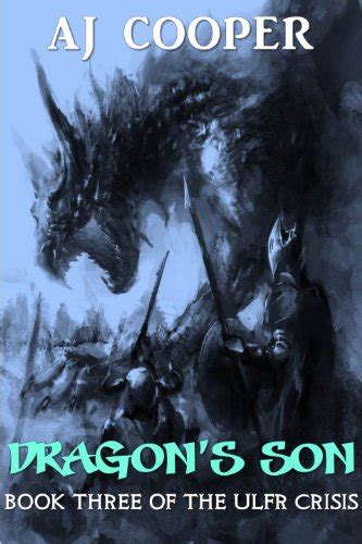 Dragon s Son The Ulfr Crisis Book 3 Doc
