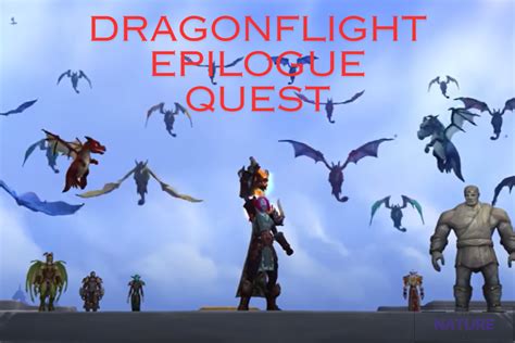 Dragonflight Epilogue Quests: The Path to Awakening