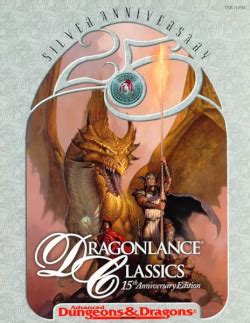 Dragonlance Classics 15th Anniversary Edition ADandD Fantasy Roleplaying Doc