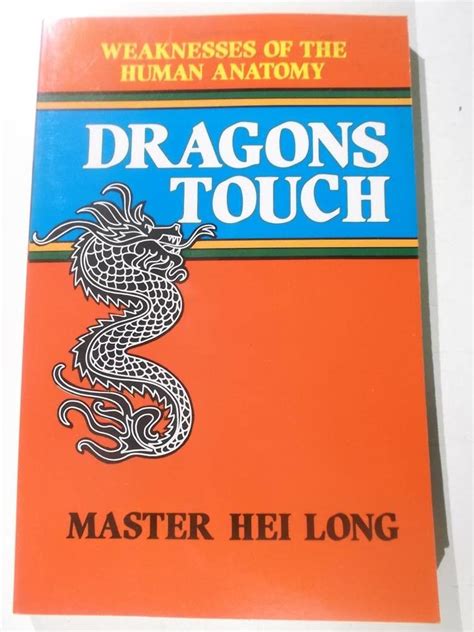 Dragons Touch: Weaknesses of the Human Anatomy Ebook Doc