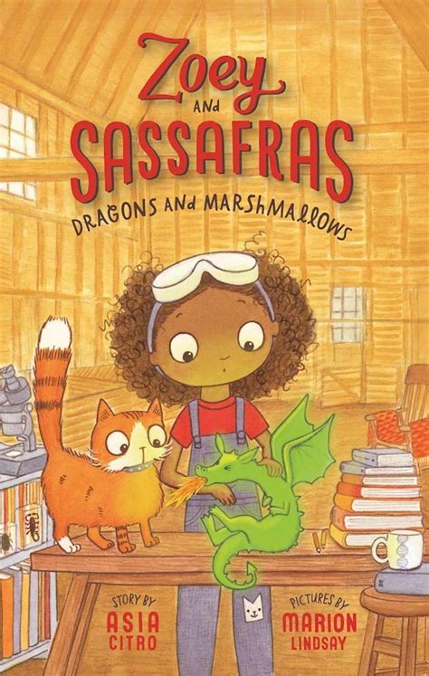 Dragons and Marshmallows Zoey and Sassafras Epub