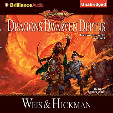 Dragons of the Dwarven Depths The Lost Chronicles Volume I PDF