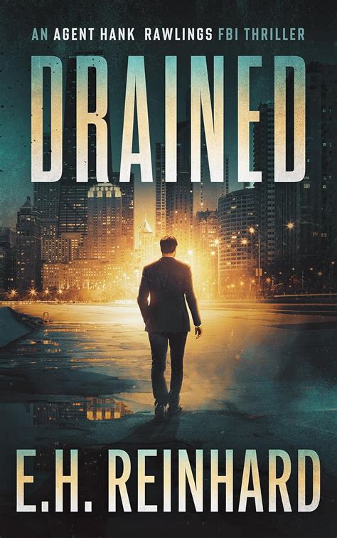 Drained An Agent Hank Rawlings FBI Thriller Book 1 Volume 1 PDF