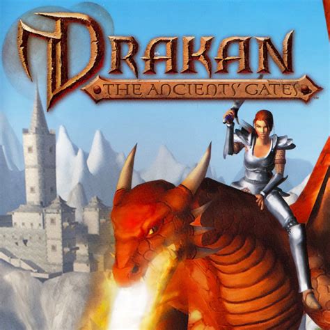 Drakan: The Ancient Gates - A Realm of Epic Battles and Enchanting Lore