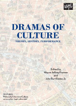 Dramas of Culture Theory PDF