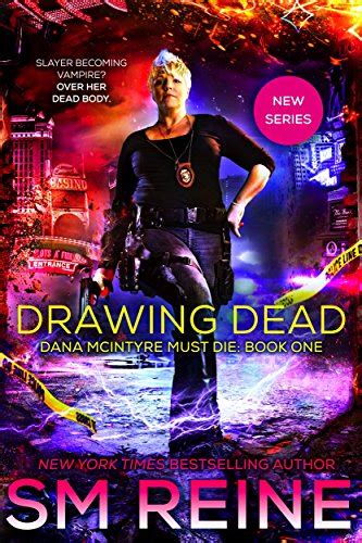 Drawing Dead An Urban Fantasy Thriller Dana McIntyre Must Die Book 1 Doc