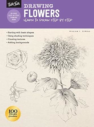 Drawing Flowers with William F Powell Learn to paint step by step How to Draw and Paint Reader